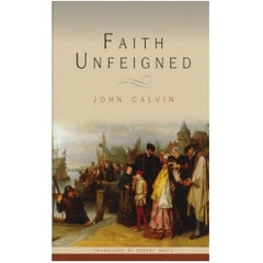 Faith Unfeigned